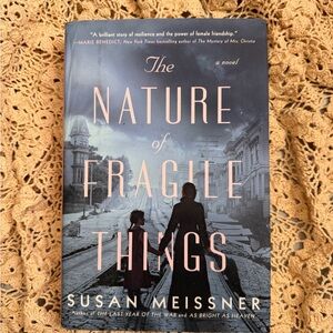 The Nature of Fragile Things Hardcover Book